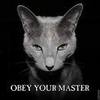 Obey your owner