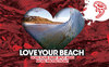 LOVE YOUR BEACH