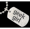 Geek Girl and Proud