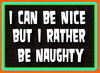 Rather Be Naughty