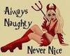 I'm never nice...