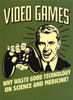 video games!