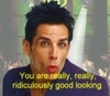 a compliment from Zoolander (*_*