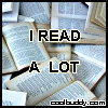I read a lot