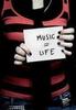 Music=life!