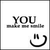 u make me smile