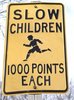 Slow Child Sign