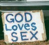 God loves sex
