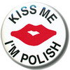 Kiss me, I'm Polish!