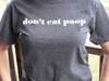 Don't Eat Poop T-Shirt