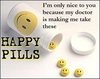 Happy Pills