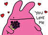 valentine you love me