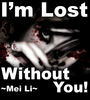 I'm lost without U(Mei Li Brand