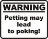 A poke warning