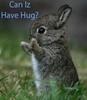 Hug me :)