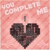 You Complete Me!