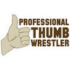 Pro thumb wrestler
