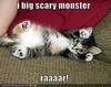 a big scary monster