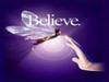 Believe :)