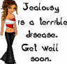 jealousy is a terrible disease