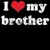 I &lt;3 my Brother 