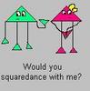 Would you Squaredance With me?