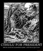 Cthulu for President