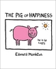 the pig of happiness