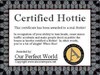 Hottie Certificate !!!