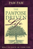 The Pawpoise Driven Life Book