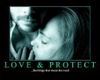Love and Protection!