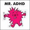 Mr ADHD