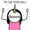 I'm So Mystical!!
