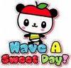 Have A Sweet Day