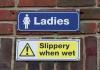 Ladies Are Slippery When Wet.