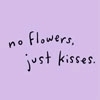 just kisses.