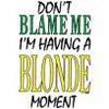 a blonde moment