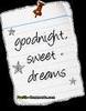 Goodnight, Sweet Dreams !!!