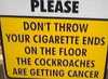 Funny Sign; Smoking Roaches